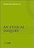 An Ethical Inquiry (Fuori Collana)
