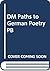 Paths to German poetry: an introductory anthology