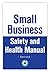 Small Business Safety and Health Manual