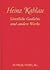 Sämtliche Gedichte Und Andere Werke (1950 2005)