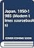 Japan, 1850-1985 (Longman H...