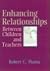 Enhancing Relationships Bet...