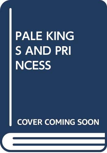 Pale Kings And Princes