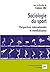 Sociologie Du Sport: Perspe...