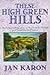 These High Green Hills by Jan Karon These High Green Hills by Jan Karon