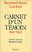 Carnets d'un témoin (1940-1943) (French Edition)