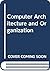 Computer Architecture and Organization