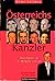 Österreichs Kanzler: Von Leopold Figl bis Wolfgang Schüssel (German Edition)