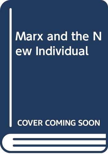 Marx and the New Individual (Hardcover)