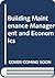 Building maintenance economics and management: Transactions of the research and development conference on the management and economics of maintenance ... (Department of Surveying) 13-15 May 1987