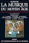 Guide de la musique du moyen âge