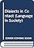Dialects in Contact (Language in Society)
