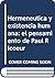 HERMENÉUTICA Y EXISTENCIA HUMANA. EL PENSAMIENTO DE PAUL RICOEUR
