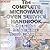 Complete Microwave Oven Service Handbook: Operation, Maintenance, Troubleshooting, and Repair