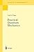 Practical Quantum Mechanics (Grundlehren der mathematischen Wissenschaften)