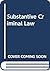 Substantive Criminal Law