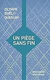 Un piège sans fin