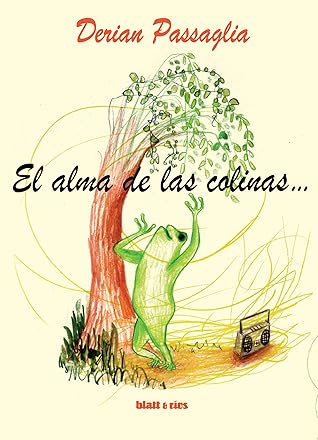 Tapa de El alma de las colinas... (Derian Passaglia)