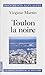 TOULON LA NOIRE: LE FRONT NATIONAL AU POUVOIR
