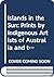 Islands in the Sun: Prints ...