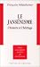 Le jansénisme: L'histoire et l'héritage