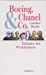 Boeing, Chanel & Co. by Gunther Martin