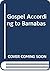 The gospel according to Barnabas by Graham Jeffery