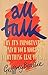 All Talk: Why It's Important to Watch Your Words and Everything Else You Say