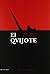 El Quijote: 1605-2005, IV Centenario (Spanish Edition)