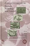 Colletotrichum: Biology, Pathology and Control (Cabi) Colletotrichum: Biology, Pathology and Control (Cabi)