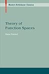 Theory of Function Spaces (Monographs in Mathematics) Theory of Function Spaces (Monographs in Mathematics)