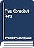 Five Constitutions