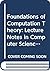 Foundations of Computation Theory: Proceedings of the 1983 International Fct-Conference Borgholm, Sweden, August 21-27, 1983