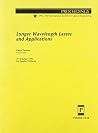 Longer Wavelength Lasers and Applications/V 2138 Longer Wavelength Lasers and Applications/V 2138