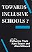 Towards Inclusive Schools?