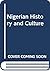 Nigerian History and Culture