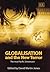 Globalisation and the New Terror by David Martin Jones