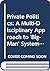 Private Politics: A Multi-Disciplinary Approach to 'Big-Man' Systems (Studies in Human Society, 1)