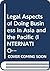 Legal Aspects of Doing Business in Asia and the Pacific (INTERNATIONAL BUSINESS SERIES)