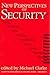 New Perspectives on Security