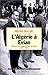 L'Algérie à Evian: Histoire des négociations secrètes, 1956-1962 (L'épreuve des faits) (French Edition)
