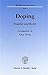 Doping: Realitat Und Recht. Internationales Symposium Am 4. Und 5. 7. 1997 in Erlangen (Beitrage Zum Sportrecht, 1) (German Edition)