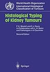 Histological Typing of Kidney Tumours