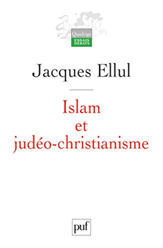 Islam et judéo-christianisme: texte inédit (Paperback)