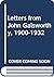 Letters from John Galsworthy, 1900-1932
