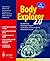 Body Explorer 2.0: An Interactive Multilingual Program on the Cross-Sectional Anatomy of the Visible Human / English, German, French, Spanish, Italian, Portuguese (English, German and French Edition)