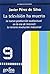 La televisión ha muerto: La nueva producción audiovisual en la era de Internet: La tercera revolución industrial (Estudios De Television) (Spanish Edition)