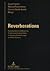 Reverberations: Representations of Modernity, Tradition, and Cultural Value In-Between Central Europe and North America
