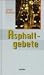 Asphaltgebete.