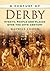 A Century of Derby: Events,...